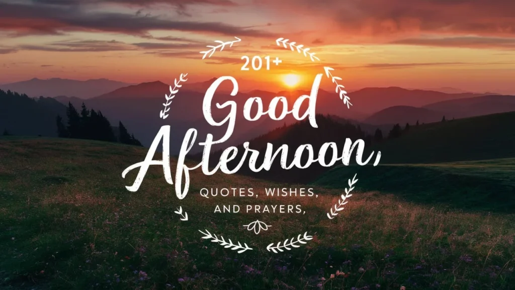 Good Afternoon Blessing