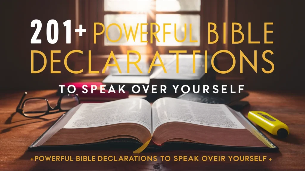 Bible Declarations