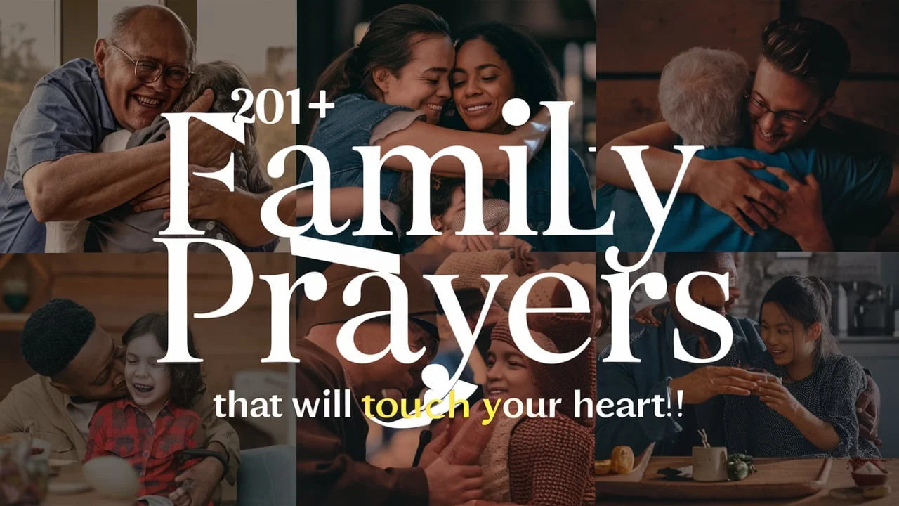 Family Prayers That Will Touch Your Heart!