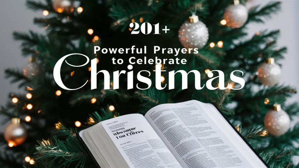 Powerful Prayers To Celebrate Christmas