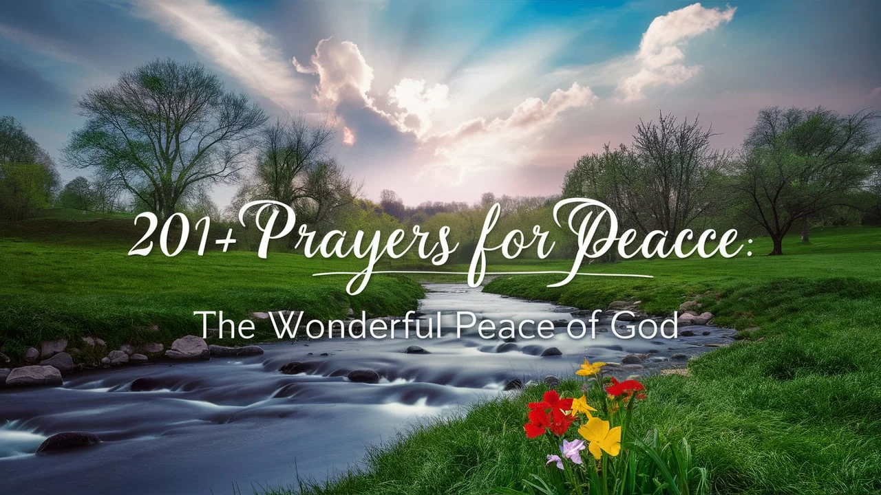 Prayers For Peace: The Wonderful Peace of God