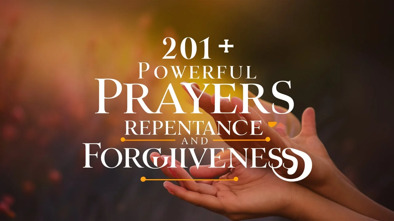 Powerful Prayers of Repentance and Forgiveness