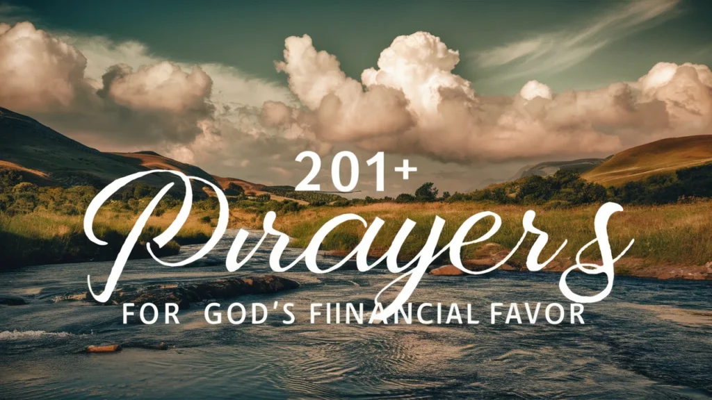 Prayers For God’s Financial Favor