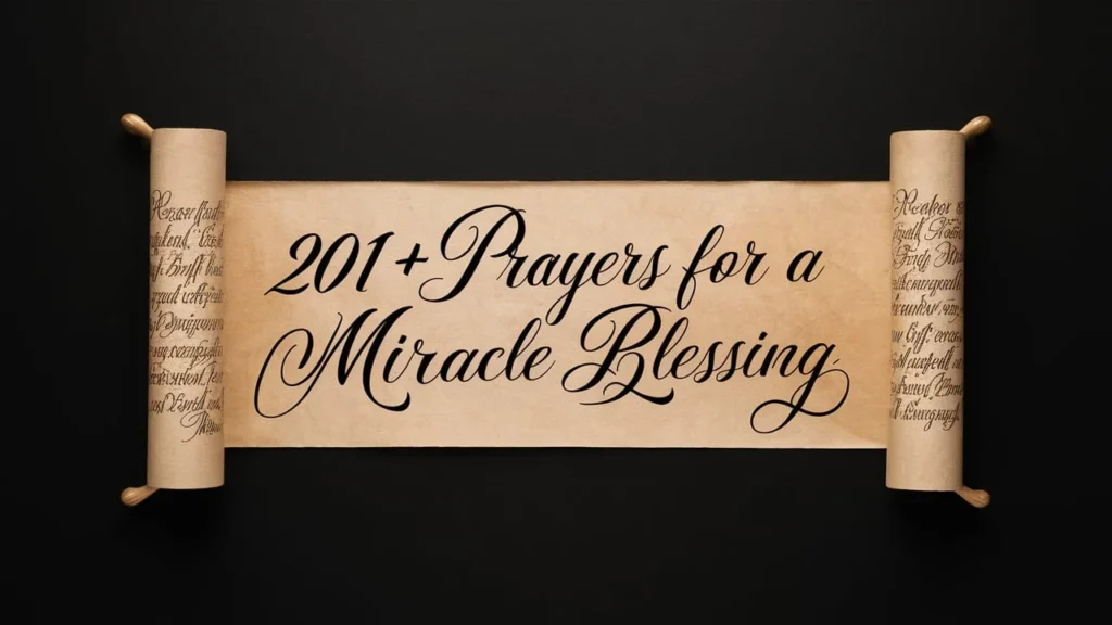 Prayers For A Miracle Blessing