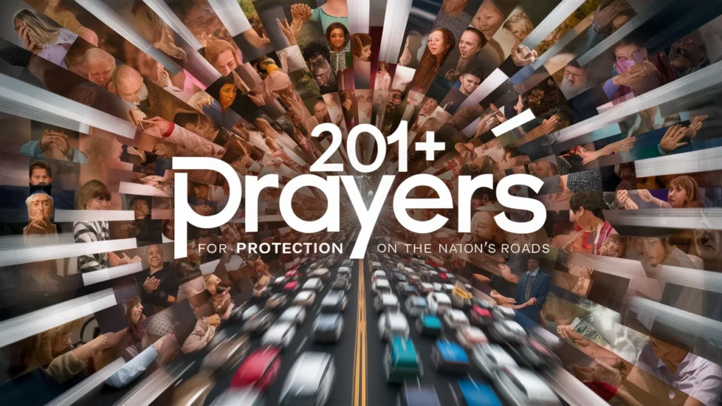Prayers for Protection on the Nation’s Roads