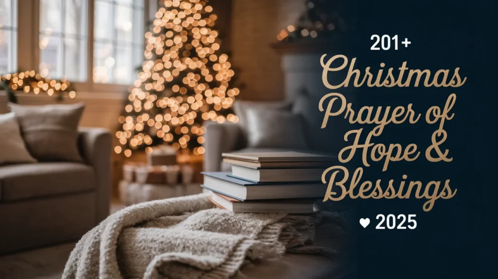 Christmas Day Prayer of Hope & Blessings