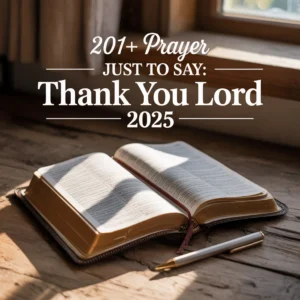 Prayer Just To Say: Thank You Lord