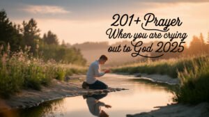 Prayer When You Are Crying Out To God