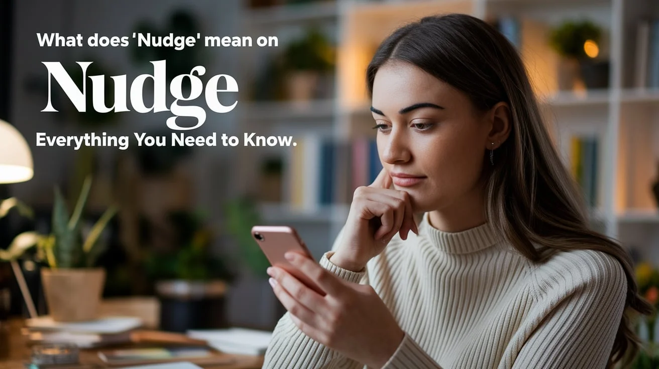 What Does “Nudge” Mean on TikTok