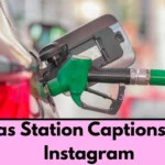 Gas Station Captions for Instagram