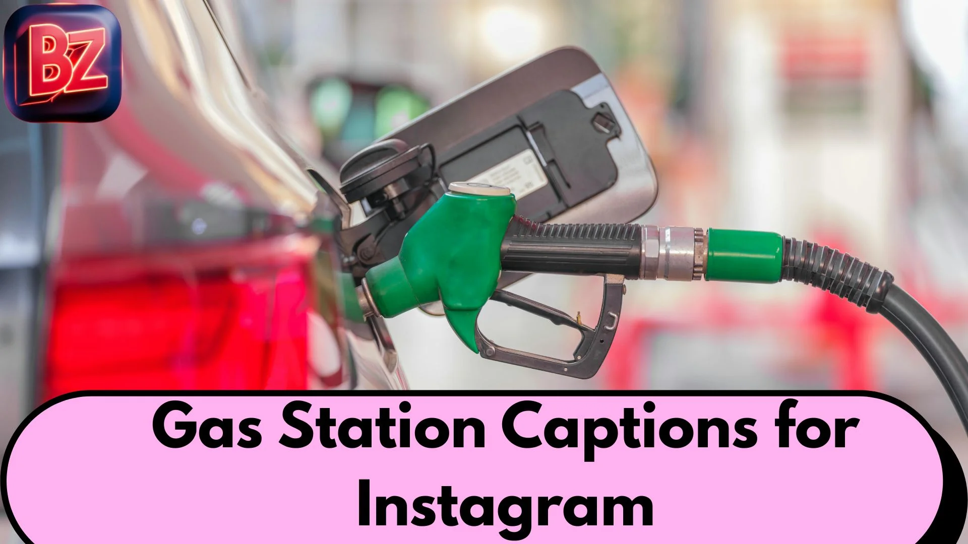 Gas Station Captions for Instagram