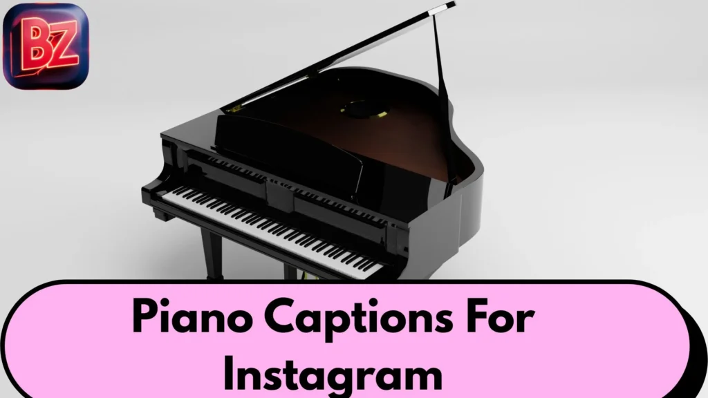 Piano Captions For Instagram