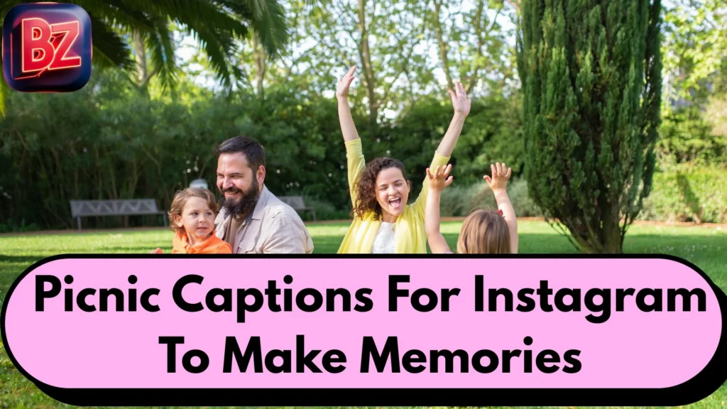 Picnic Captions For Instagram To Make Memories