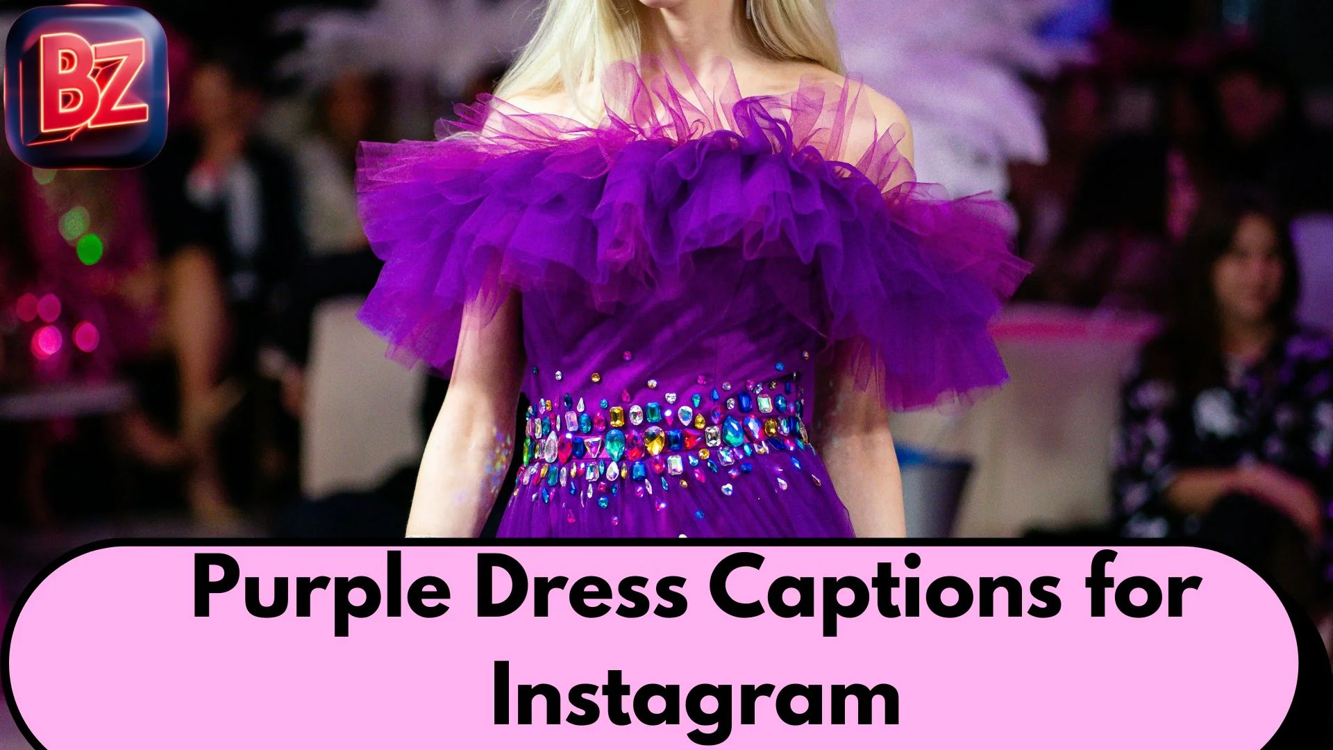 Purple Dress Captions for Instagram