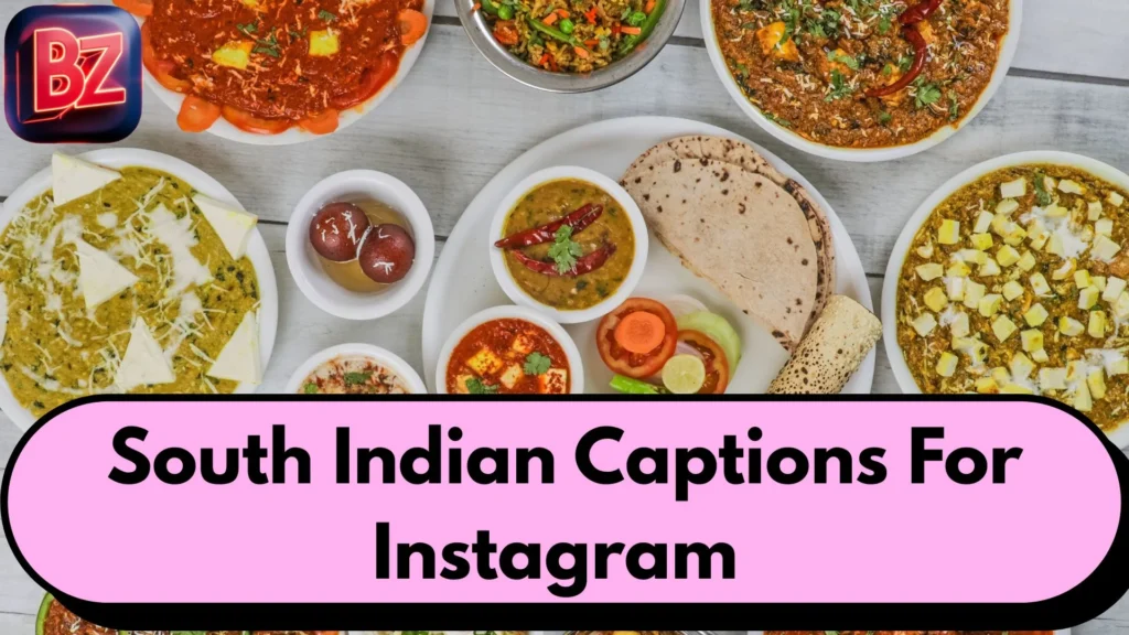 South Indian Captions For Instagram