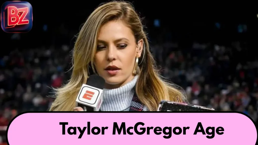 Taylor McGregor Age