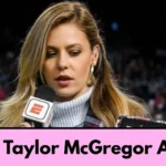 Taylor McGregor Age