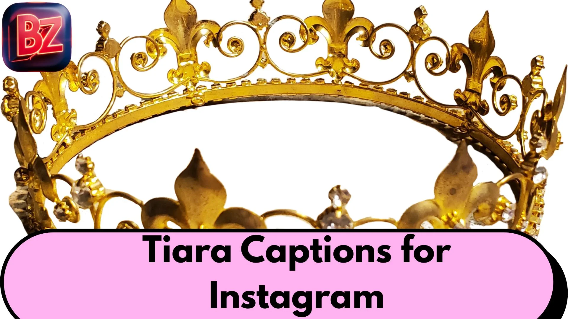 Tiara Captions for Instagram